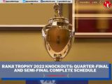 Ranji Trophy 2022 Knockouts: