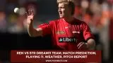 REN vs STR Dream11