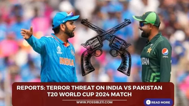Reports: Terror threat on India vs Pakistan