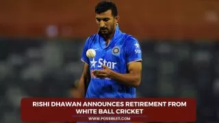 Rishi Dhawan announces retirement