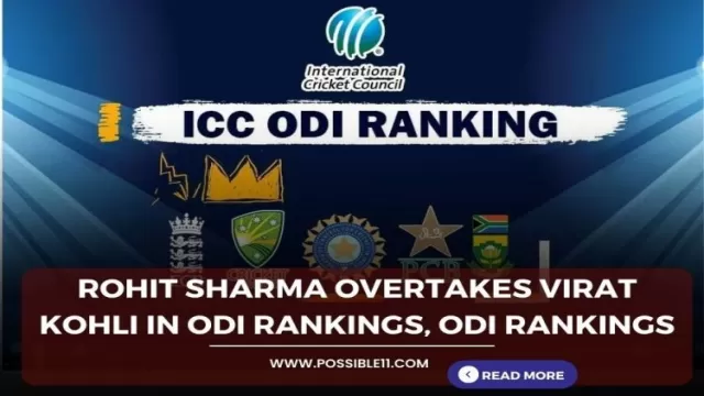 Rohit Sharma overtakes Virat Kohli in ODI