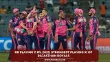 RR Playing 11 IPL