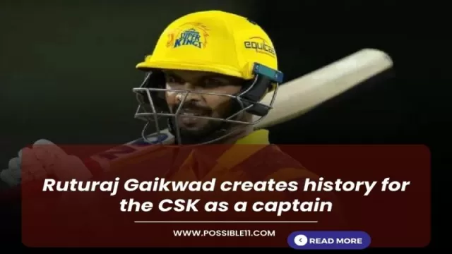Ruturaj Gaikwad creates history for the CSK
