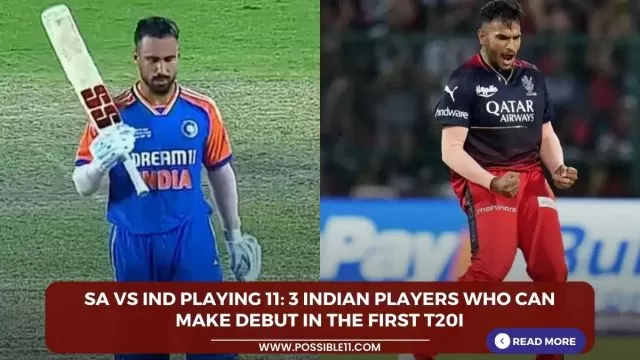 SA vs IND Playing 11: 3 Indian