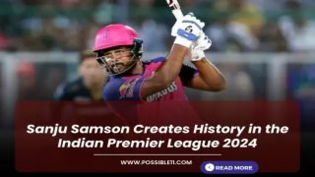 Sanju Samson Creates History in the Indian