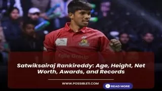 Satwiksairaj Rankireddy: Age, Height, Net Worth,