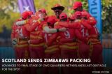 Scotland Knocks Zimbabwe Out