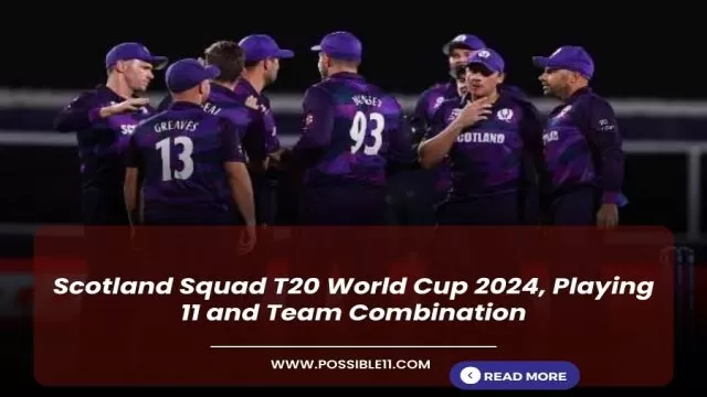 Scotland Squad T20 World Cup 2024, Playing