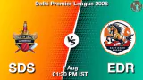 SDS vs EDR DPL 2026 Match Preview, Head to Head, Playing XI & AI Prediction