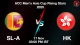 SL-A vs HK, Pitch Report, Head to Head, Playing 11, AI Prediction