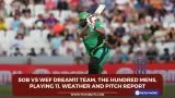 SOB vs WEF Dream11