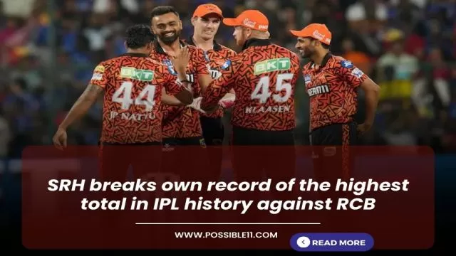 SRH breaks own record of the highest
