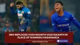SRH replaces Vijayakanth Vijayakanth