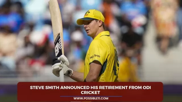 Steve Smith announced his retirement from ODI