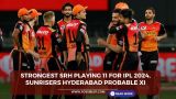 Strongest SRH Playing 11