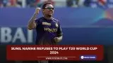 Sunil Narine refuses to
