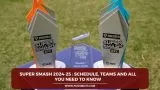Super Smash 2024-25 :