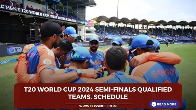 T20 World Cup 2024 Semi-Finals Qualified Teams,