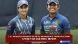 T20 World Cup: PAK-W