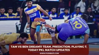TAM vs BEN Dream11 Team, Prediction,
