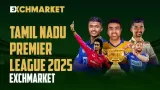 Tamil Nadu Premier League 2025 | Exchmarket