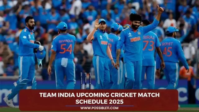 Team India upcoming Cricket match Schedule 2025