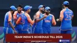 Team Indias schedule till