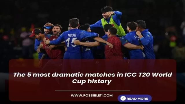 The 5 most dramatic matches in ICC