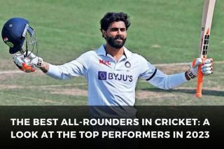 The Best All-Rounders in Cricket: A