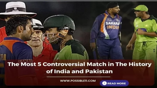 The Most 5 Controversial Match in The