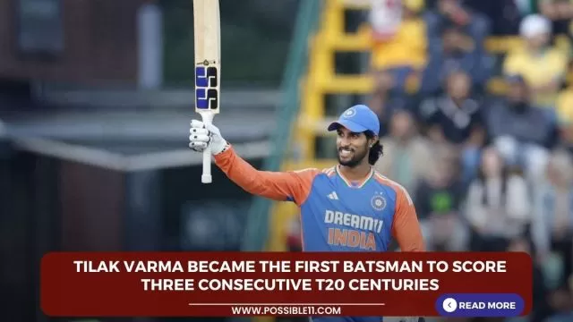 Tilak Varma became the first batsman to