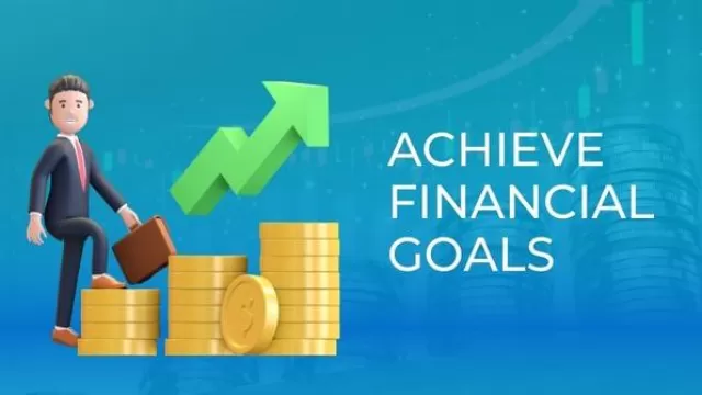 Tips for Achieving Your Financial Goals