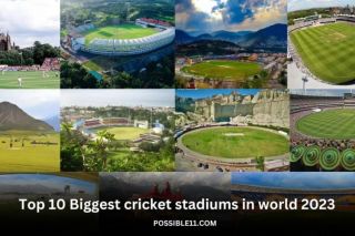 Top 10 Biggest cricket stadiums in