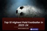 Top 10 Highest Paid