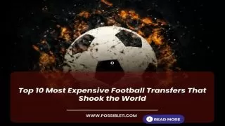 Top 10 Most Expensive Football Transfers