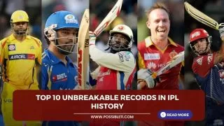 Top 10 Unbreakable Records in IPL