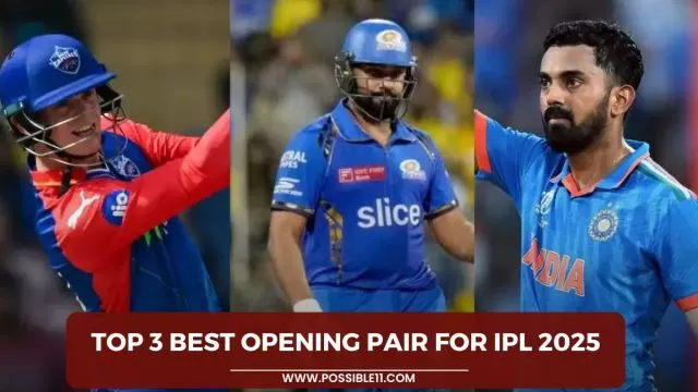 Top 3 best opening pair for IPL