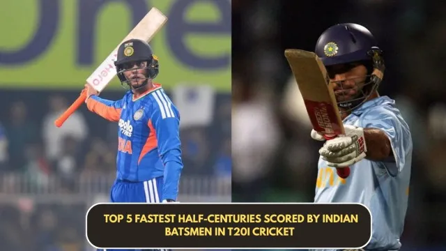 Top 5 fastest half-centuries scored by Indian