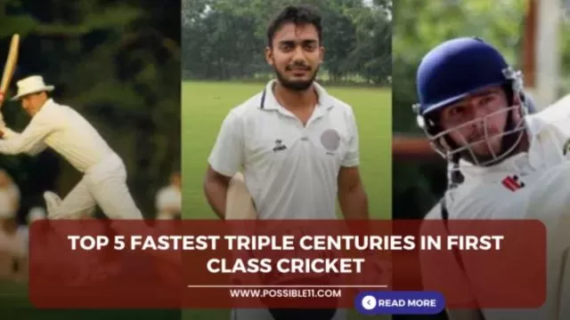 Top 5 fastest triple centuries in first