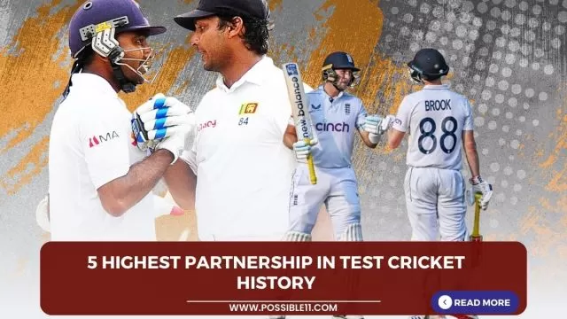 Top 5 highest partnership in Test cricket
