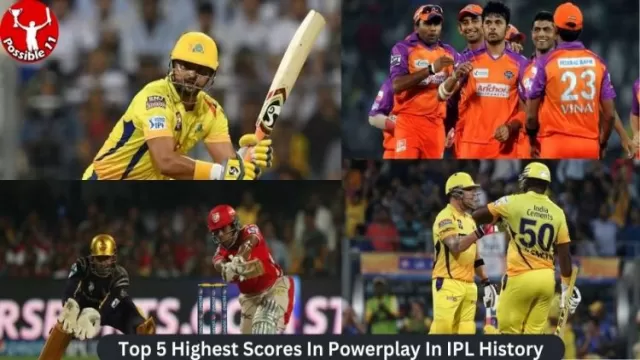 Top 5 Highest Scores In Powerplay In
