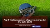 Top 5 Indian women