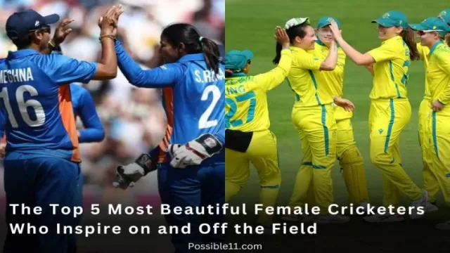 Top 5 Most Beautiful Female Cricketers Who