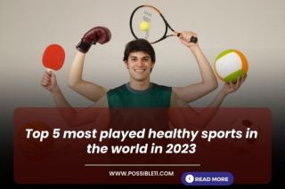 Top 5 most played healthy sports