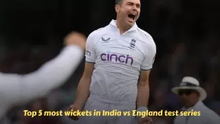 Top 5 most wickets in India