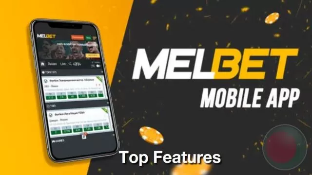 Highlighting the Indispensable Features of the Melbet