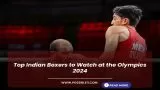 Top Indian Boxers to