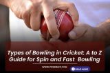 Types of Bowling in