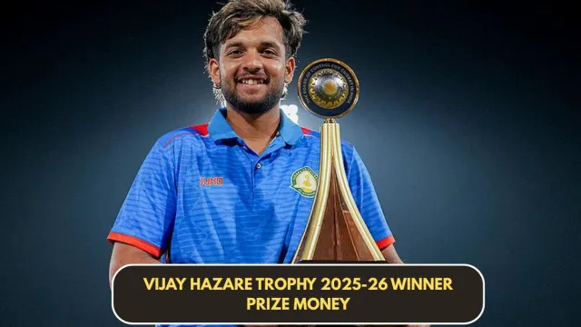 Vijay Hazare Trophy 2025-26 Winner Prize Money