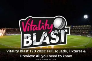Vitality T20 Blast 2023: Squads, Fixtures